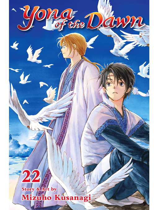 Title details for Yona of the Dawn, Volume 22 by Mizuho Kusanagi - Available